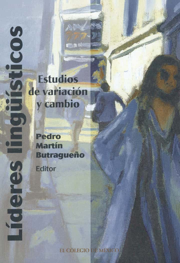 Líderes lingüísticos: estudios de variación y cambio