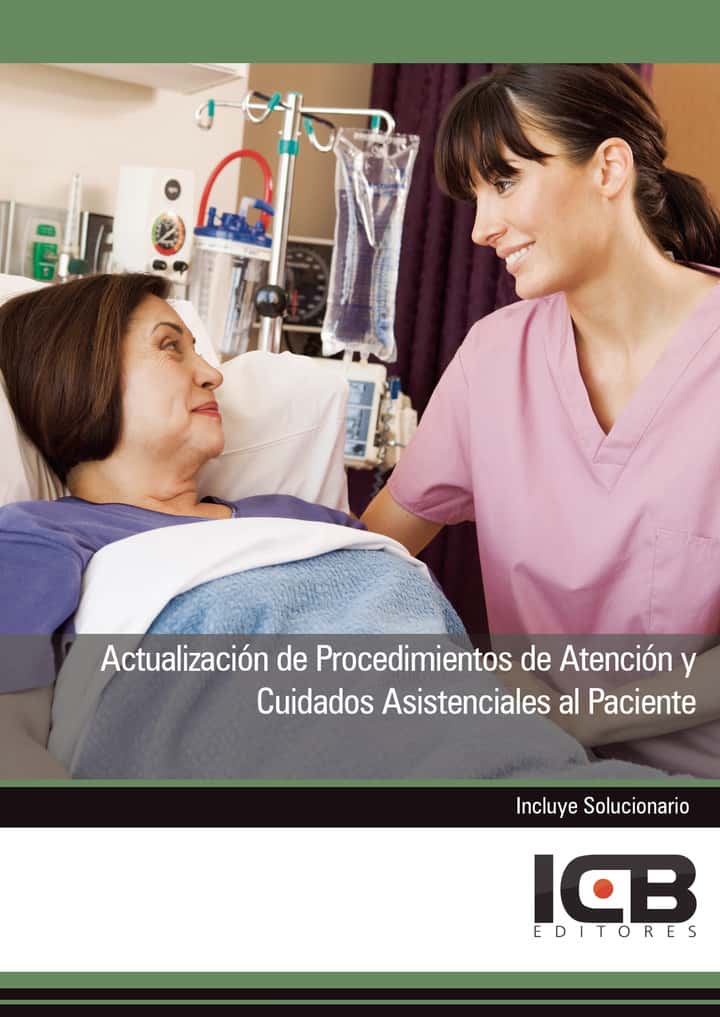 Actualización de Procedimientos de Atención y Cuidados Asistenciales al Paciente
