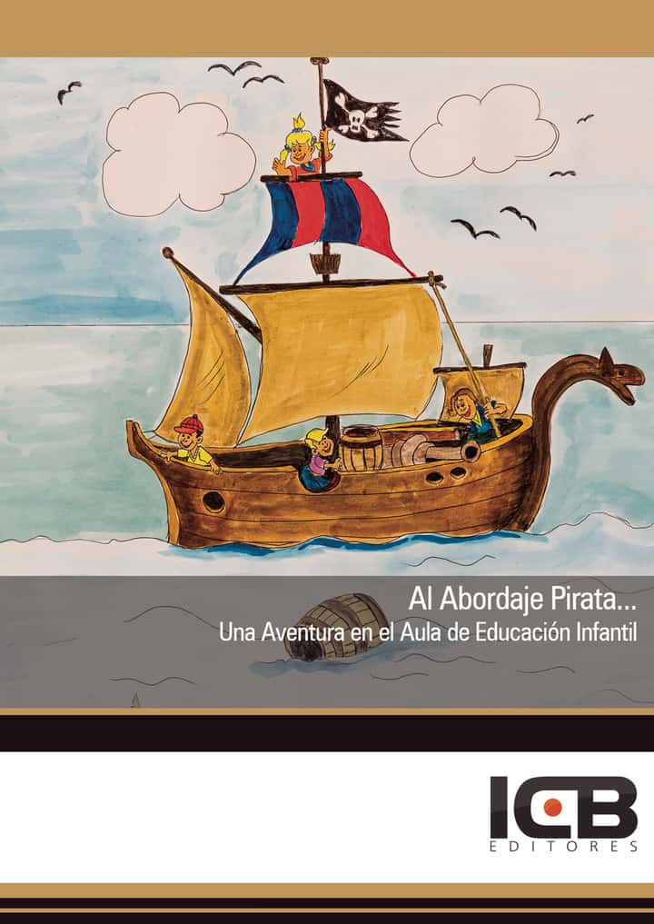 Al Abordaje Pirata... Una Aventura en el Aula de Educación Infantil