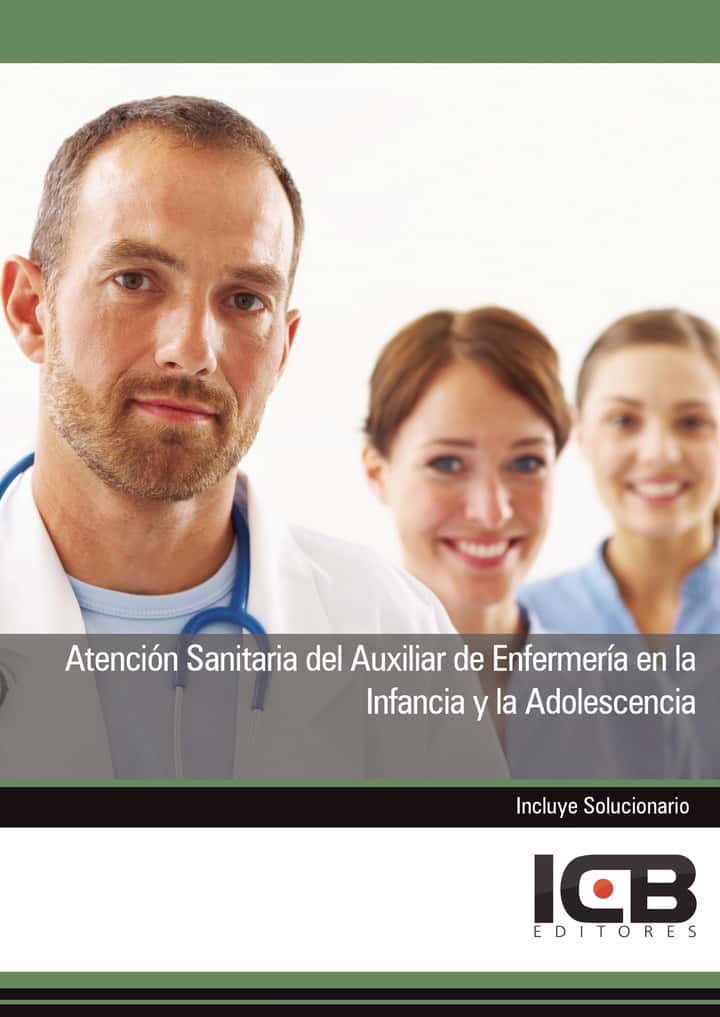 Atención Sanitaria del Auxiliar de Enfermería en la Infancia y la Adolescencia