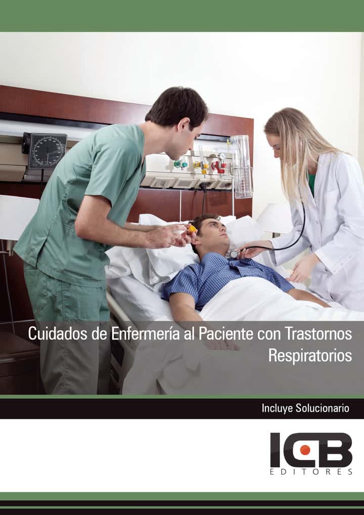 Cuidados de Enfermería al Paciente con Trastornos Respiratorios