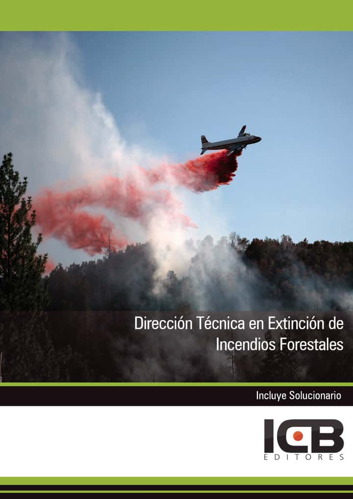 Dirección Técnica en Extinción de Incendios Forestales