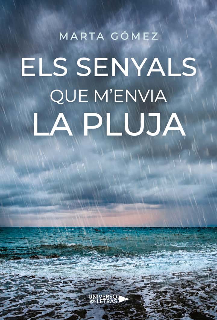 Els senyals que m’envia la pluja