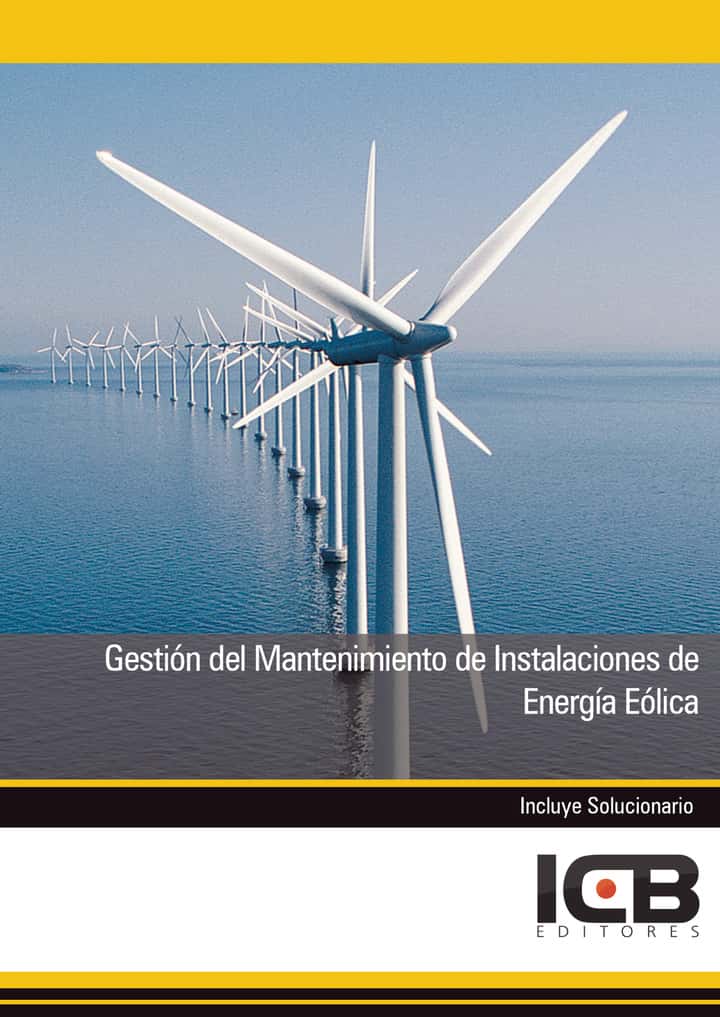 Gestión del Mantenimiento de Instalaciones de Energía Eólica