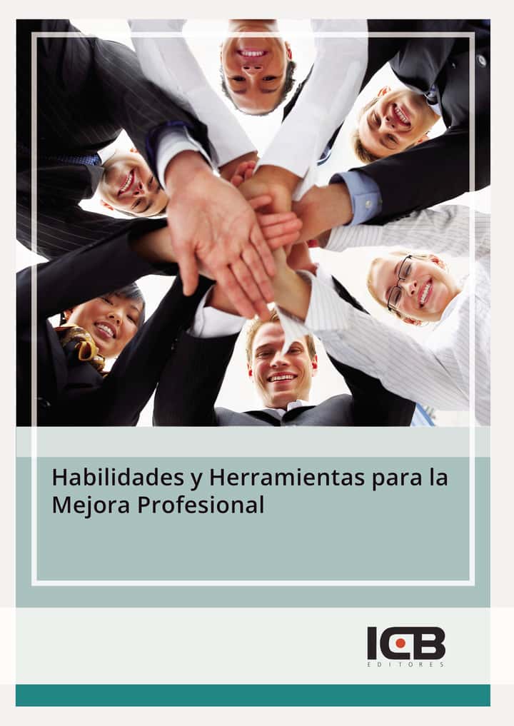 Habilidades y Herramientas para la Mejora Profesional