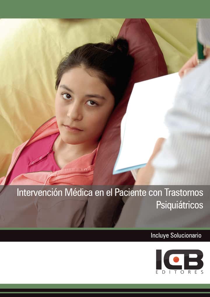 Intervención Médica en el Paciente con Trastornos Psiquiátricos