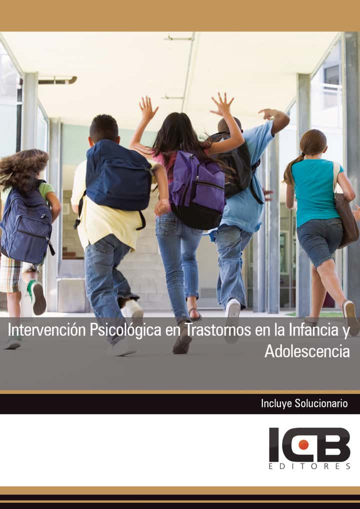 Intervención Psicológica en Trastornos en la Infancia y Adolescencia
