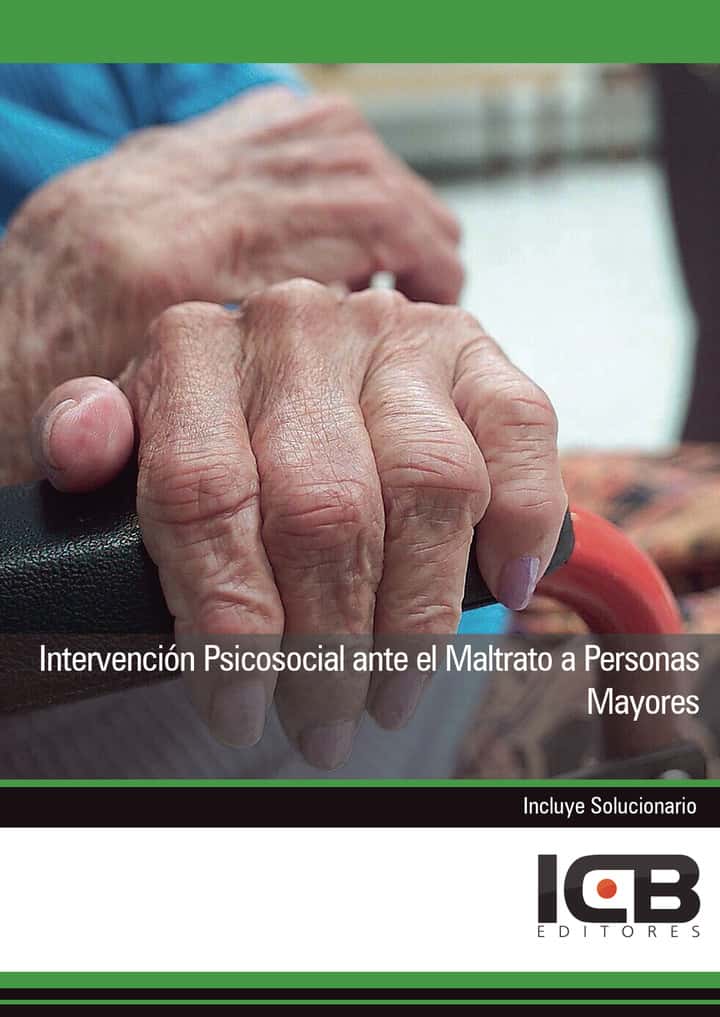 Intervención Psicosocial ante el Maltrato a Personas Mayores