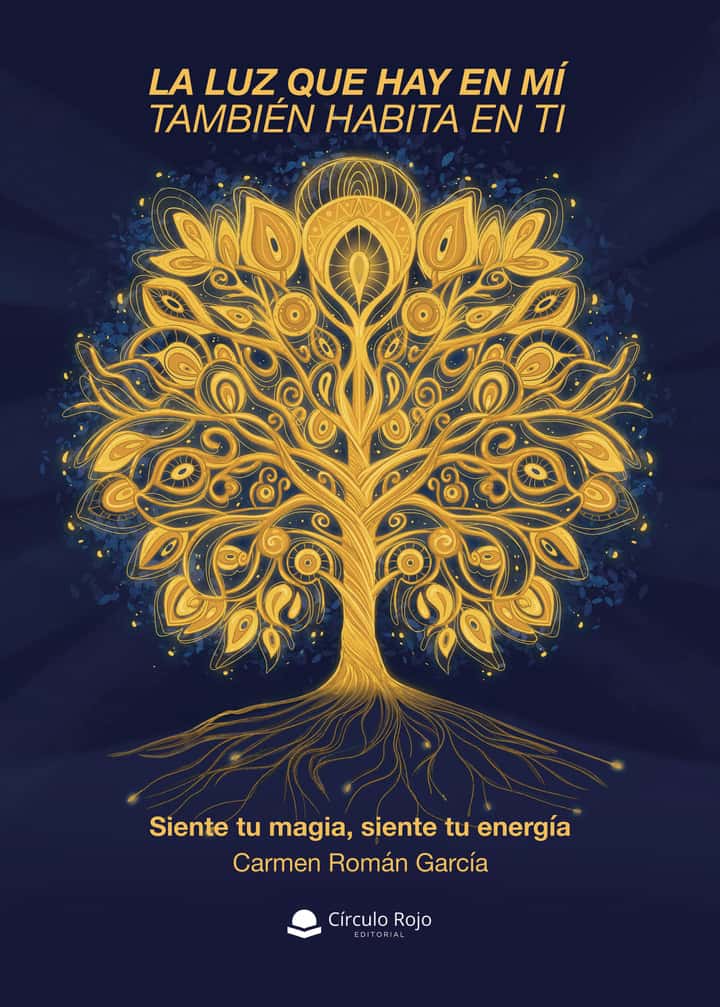 La luz que hay en mí también habita en ti: Siente tu magia, siente tu energía
