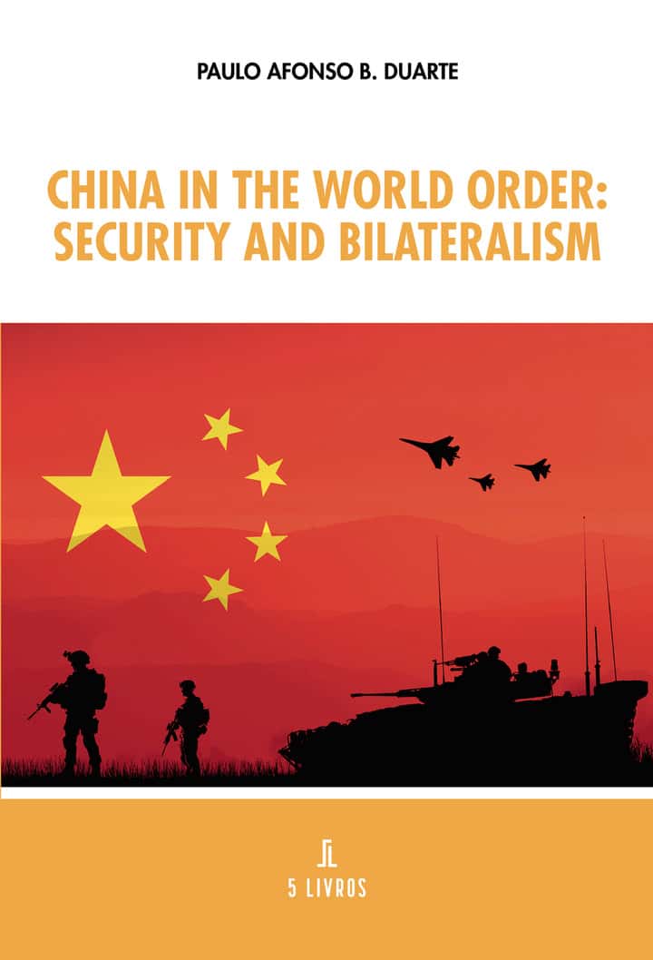 China in the World Order: security and bilateralism