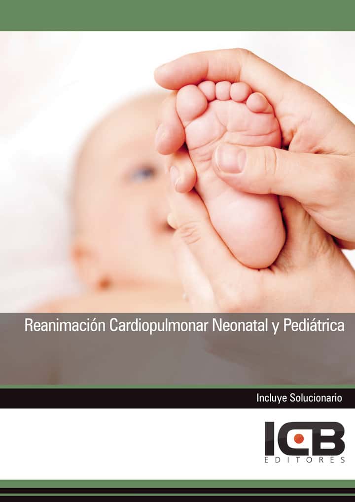 Reanimación Cardiopulmonar Neonatal y Pediátrica