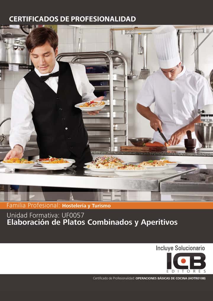 UF0057: Elaboración de Platos Combinados y Aperitivos