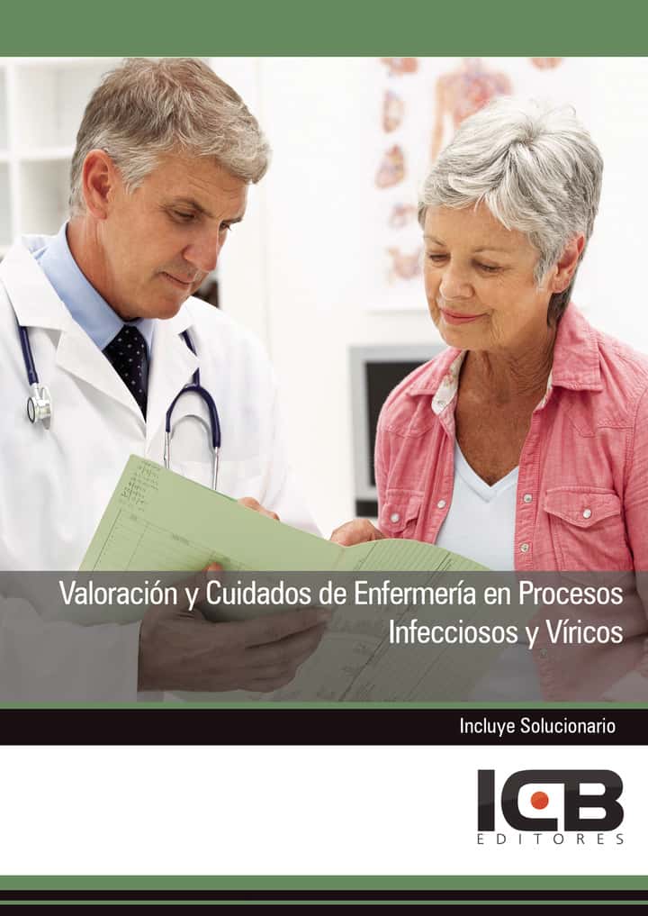 Valoración y Cuidados de Enfermería en Procesos Infecciosos y Víricos