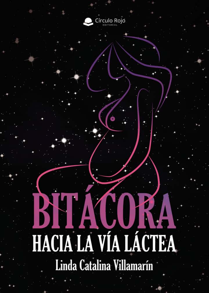 Bitácora hacia la Vía Láctea