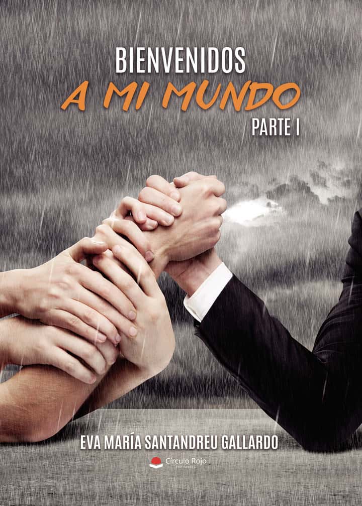 Bienvenidos a mi mundo. Parte I