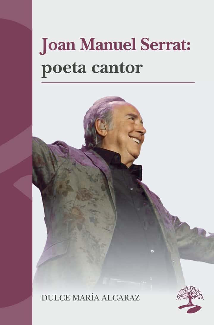 Joan Manuel Serrat: poeta cantor