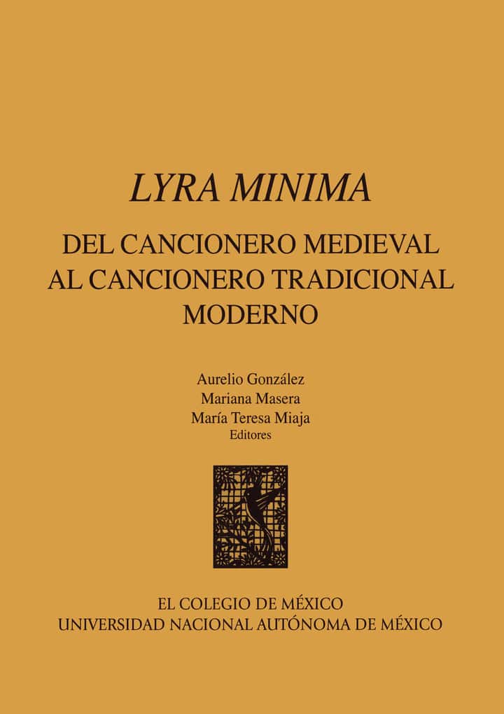 Lyra minima: del cancionero medieval al cancionero tradicional moderno