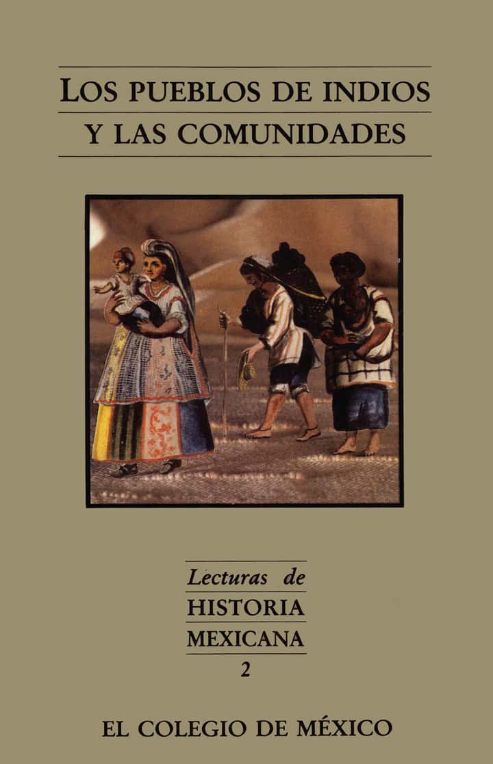 Los pueblos de indios y las comunidades