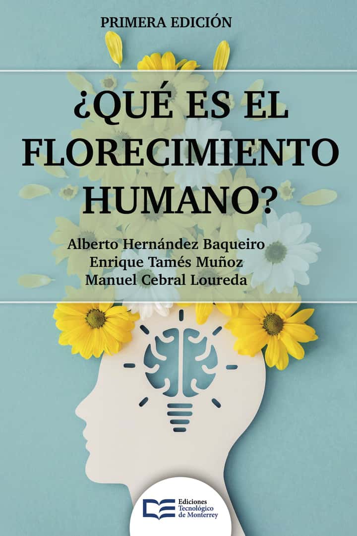 ¿Qué es el florecimiento humano?