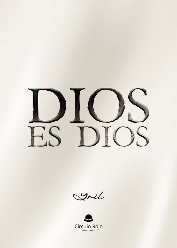 Dios es Dios