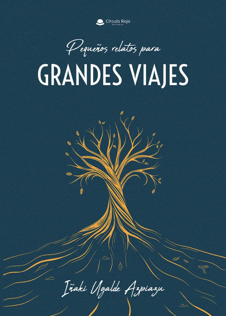 Pequeños relatos para grandes viajes
