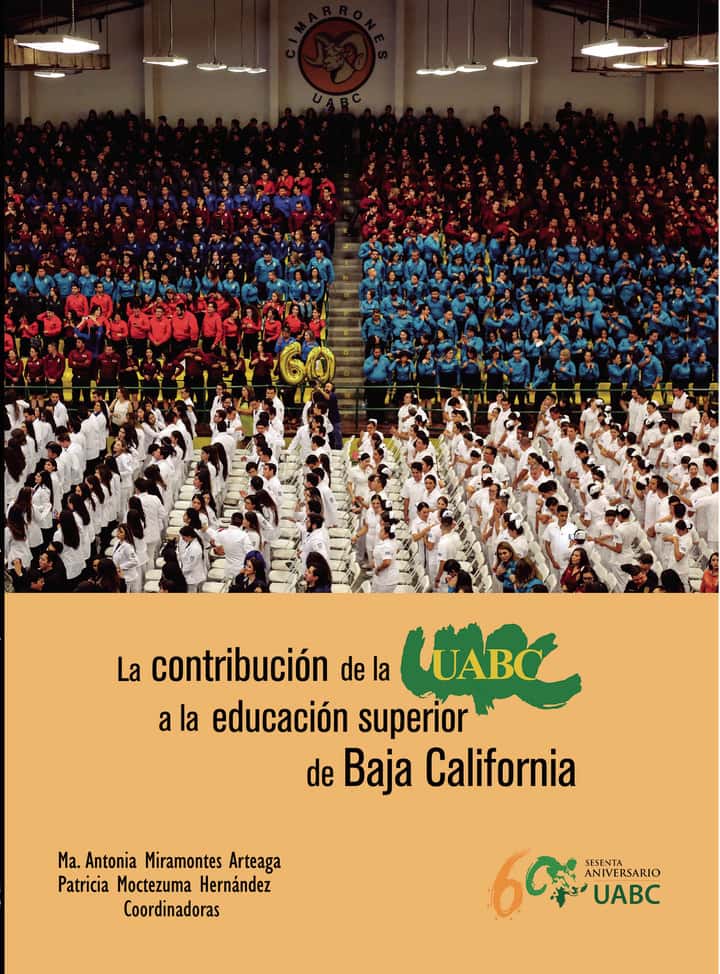 La contribución de la UABC a la educación superior de Baja California