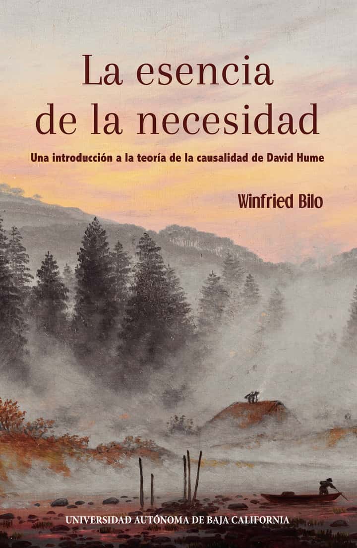 La esencia de la necesidad: Una introducción a la teoría de la causalidad de David Hume