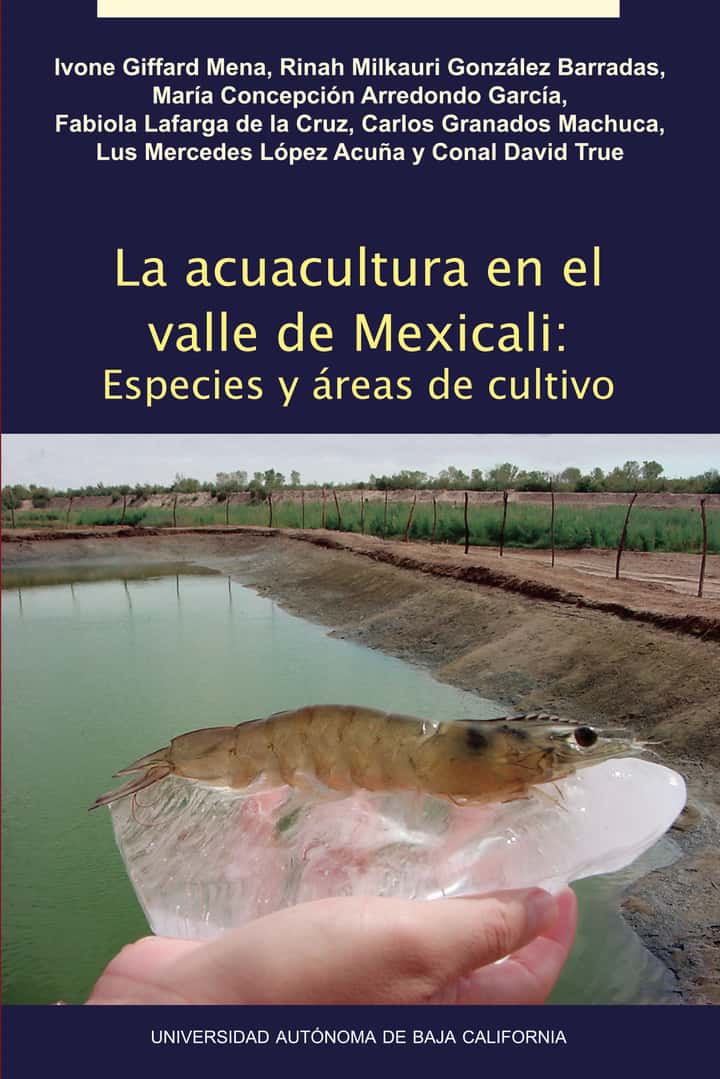 La acuacultura en el valle de Mexicali: especies y áreas de cultivo