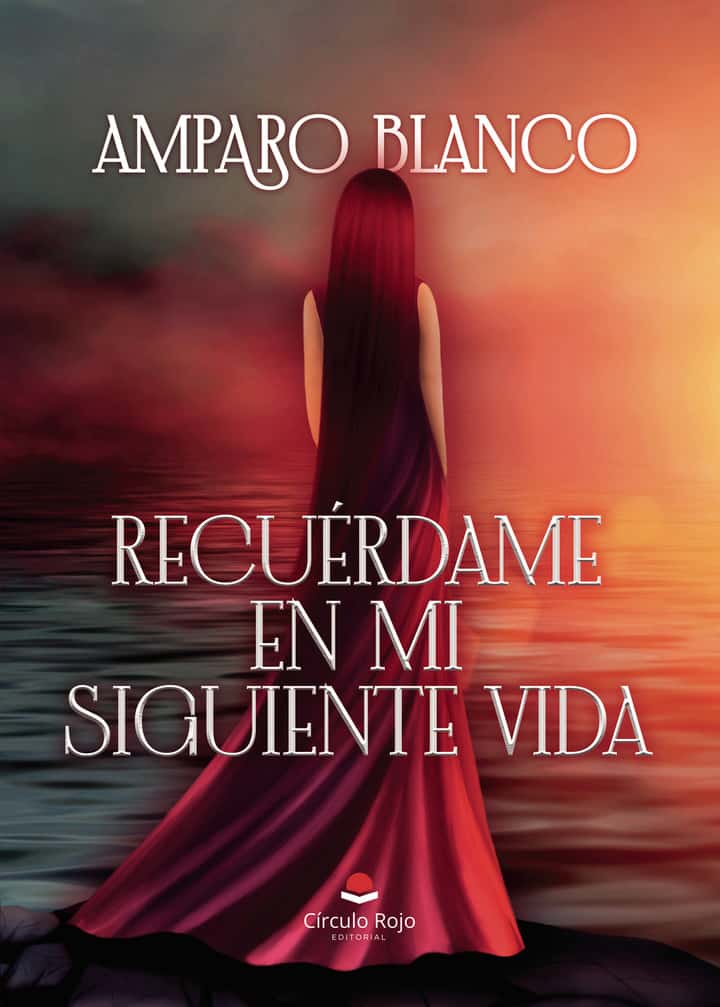 RECUÉRDAME EN MI SIGUIENTE VIDA