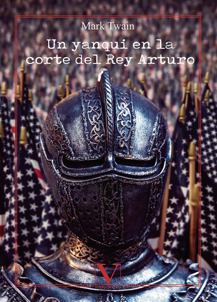 Un yanqui en la corte del rey Arturo