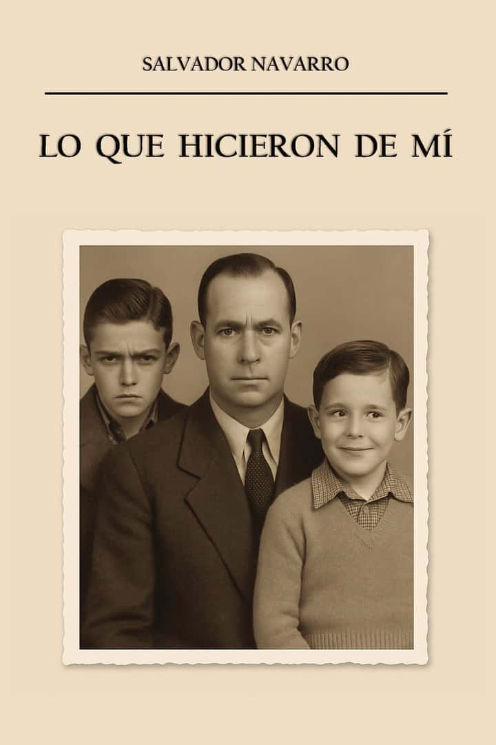 Lo que hicieron de mí