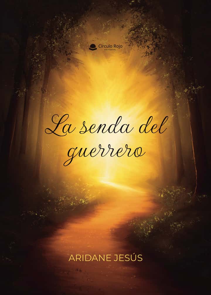 La senda del guerrero