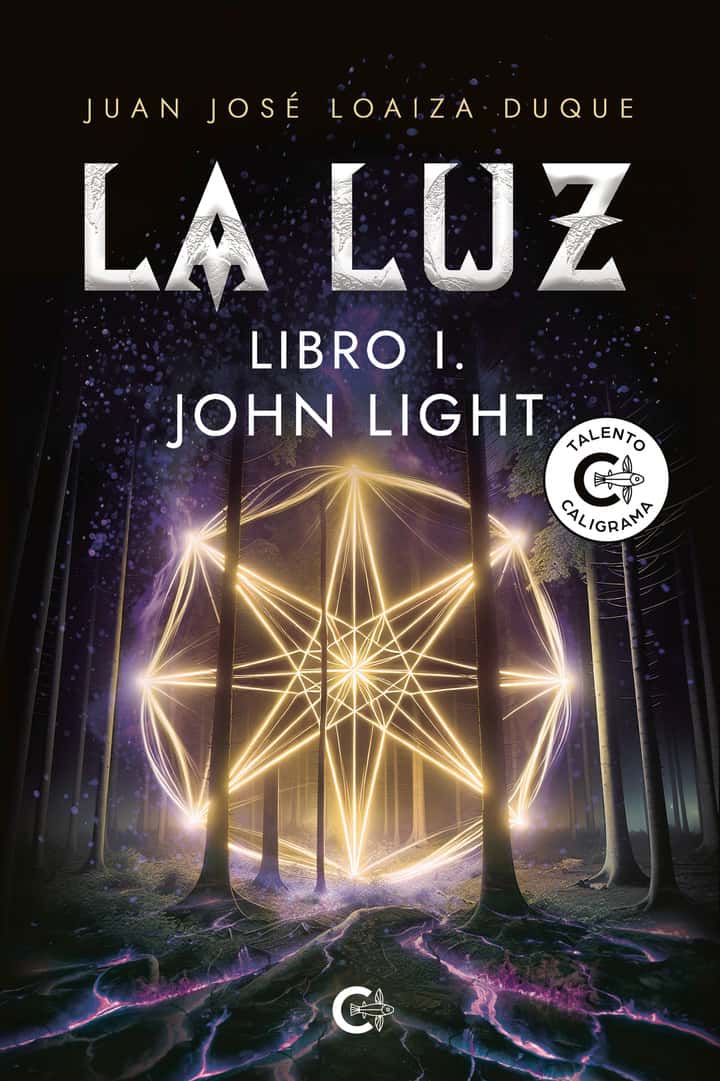 La luz: Libro I. John Light