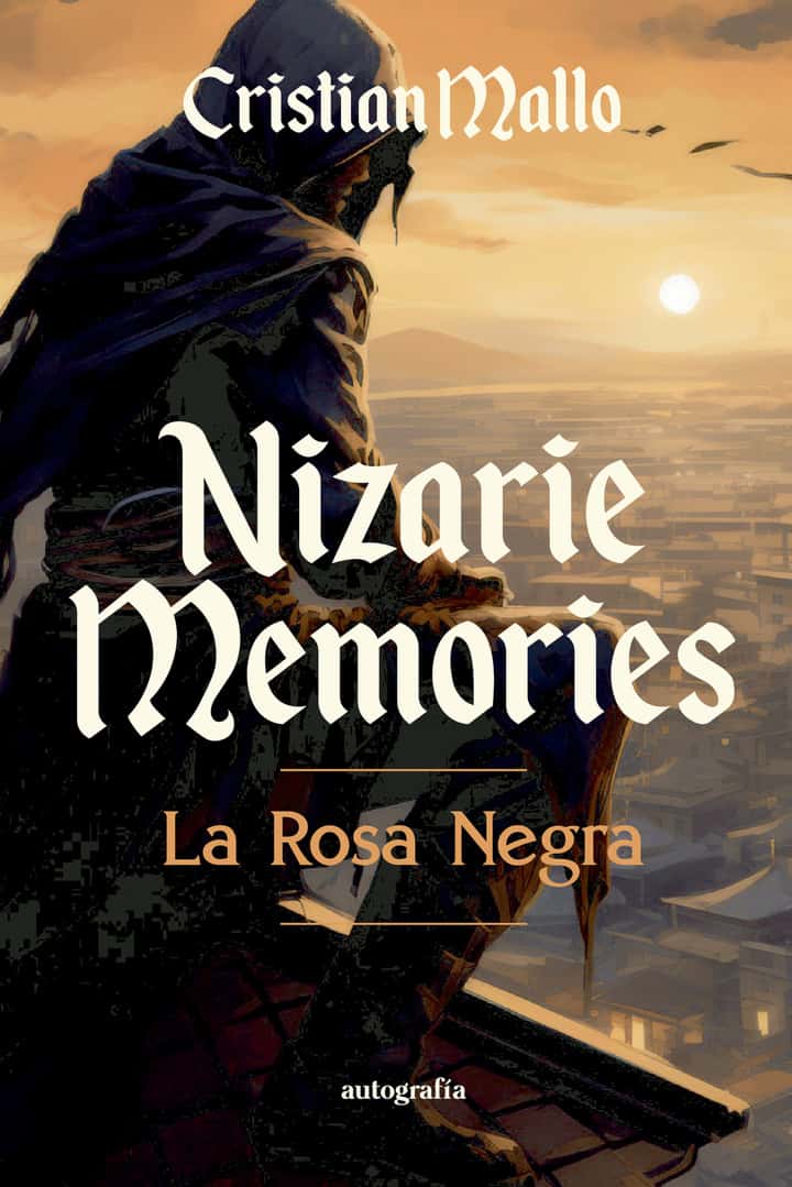 Nizarie memories: La Rosa Negra