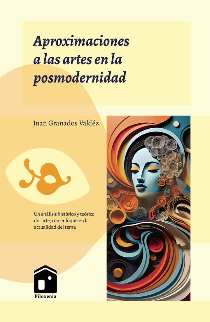Aproximaciones a las artes en la posmodernidad