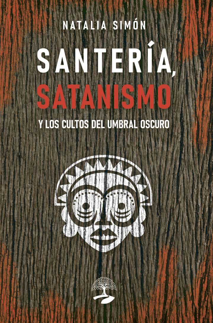 Santería, satanismo y los cultos del umbral oscuro