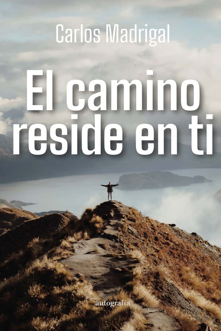El camino reside en ti