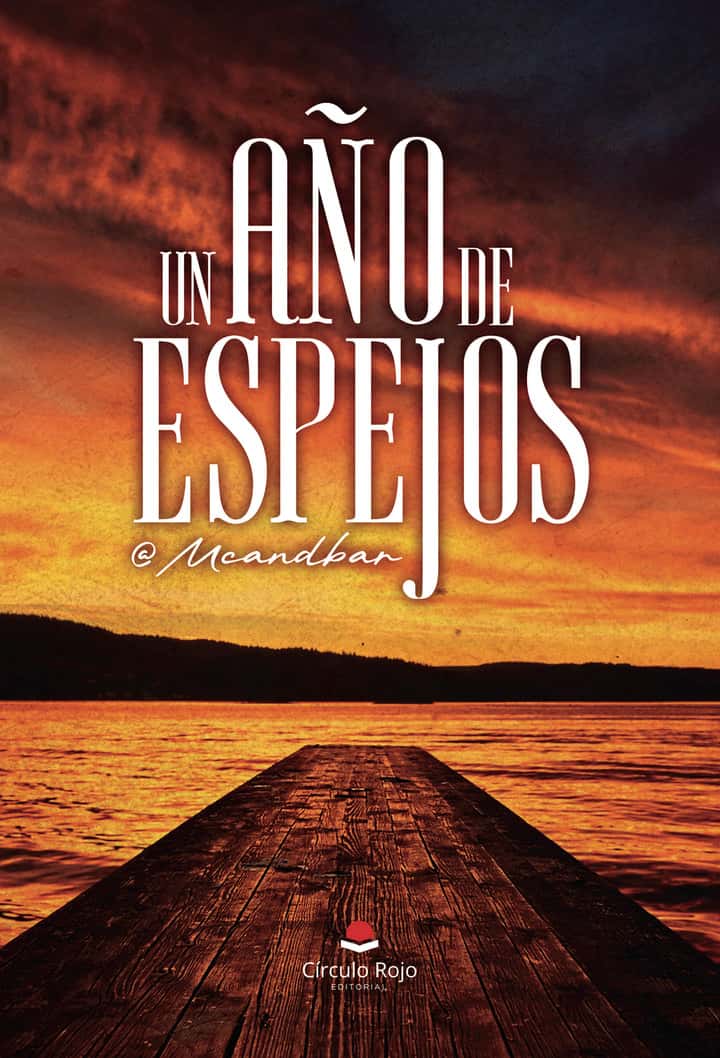 UN AÑO DE ESPEJOS