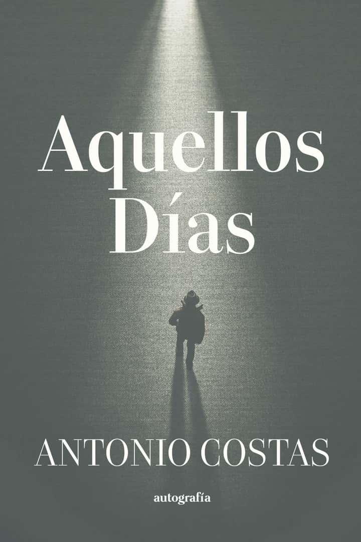 Aquellos días