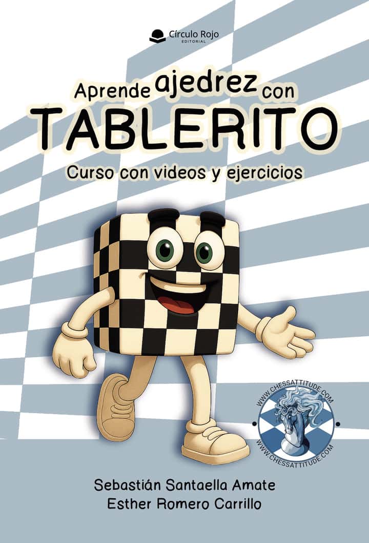 Aprende ajedrez con Tablerito. Curso con videos y ejercicios