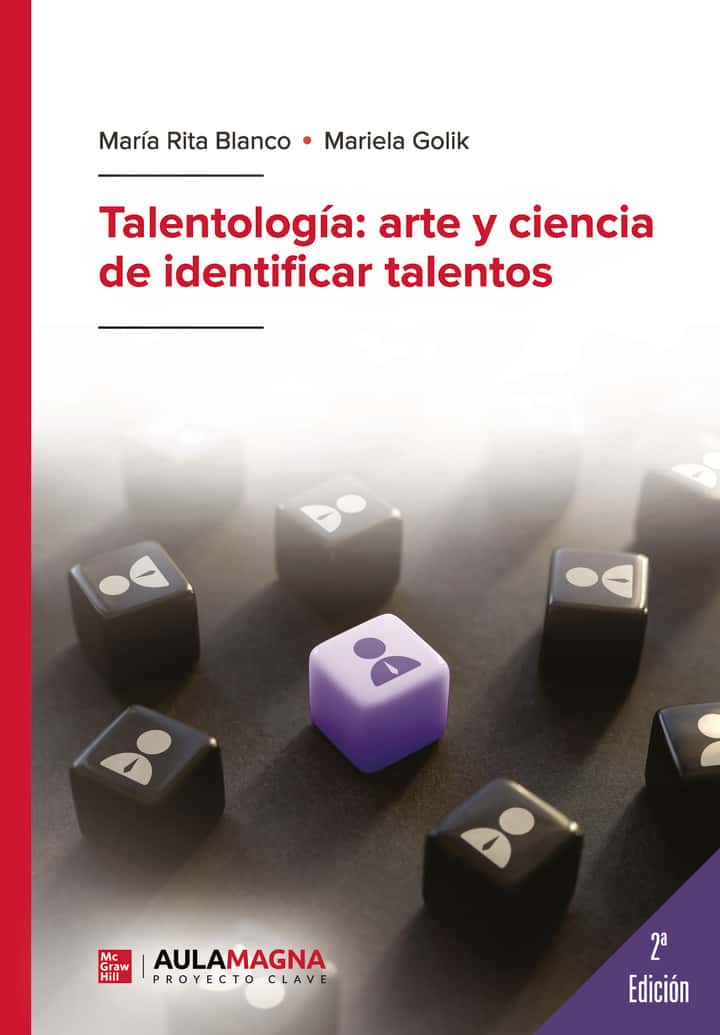 Talentología: arte y ciencia de identificar talentos