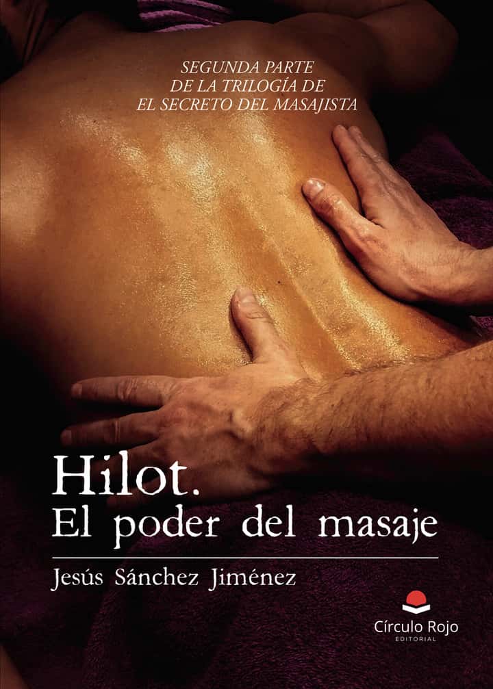 Hilot. El poder del masaje