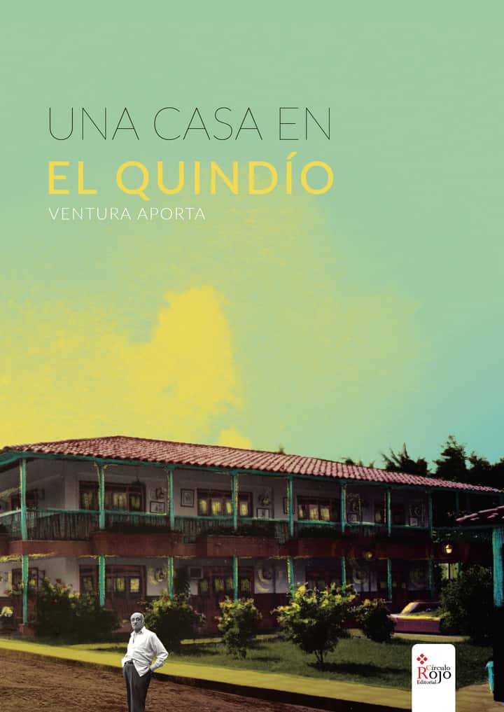 Una casa en el Quindío
