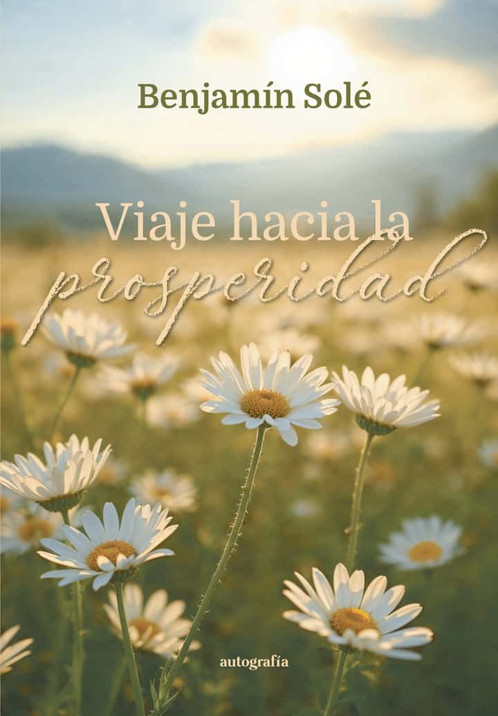 Viaje hacia la prosperidad