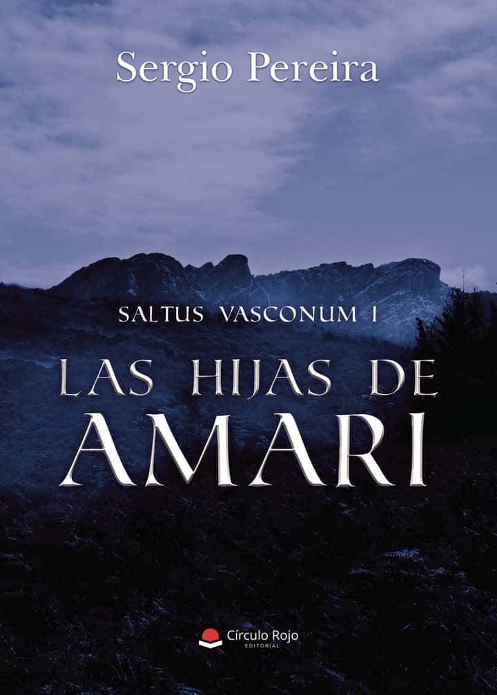 Saltus Vasconum I – LAS HIJAS DE AMARI