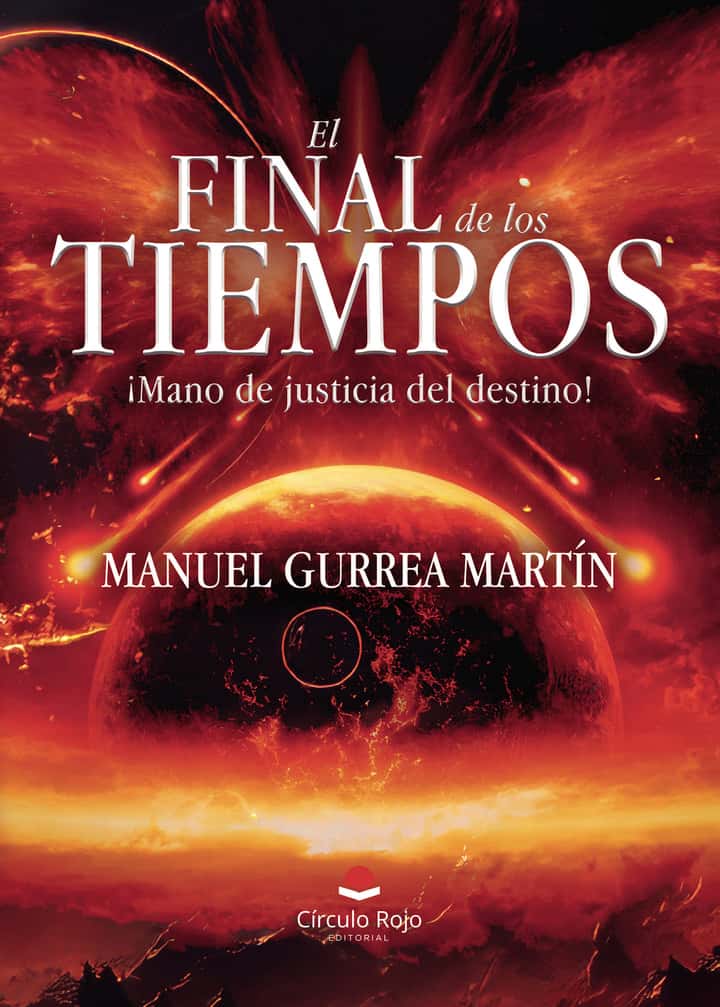 El Final de los Tiempos: ¡Mano de justicia del destino!