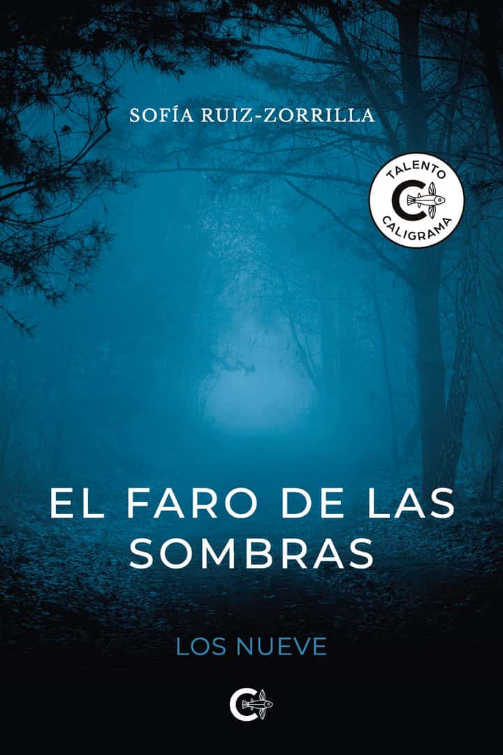 El faro de las sombras: Los nueve
