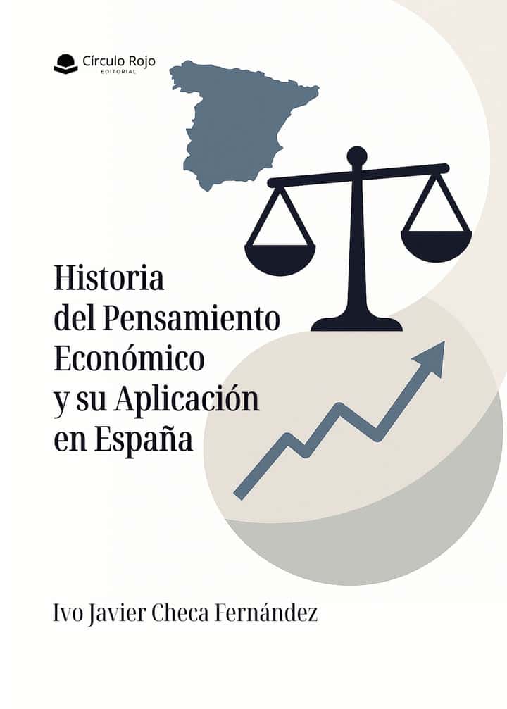 Historia del Pensamiento Económico y su Aplicación en España