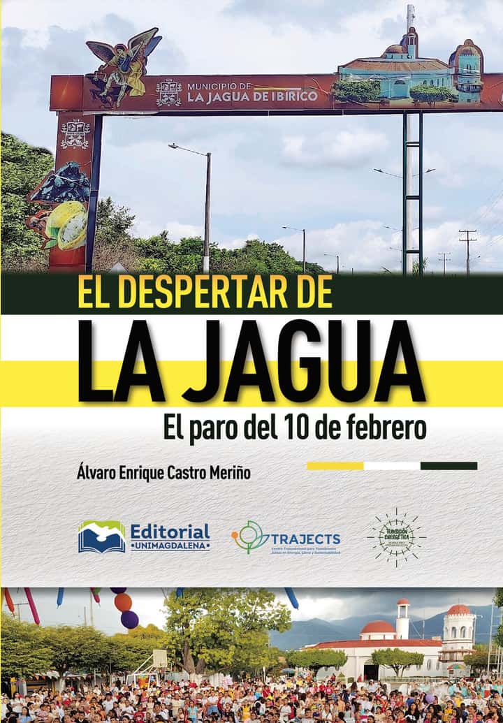 El despertar de La Jagua