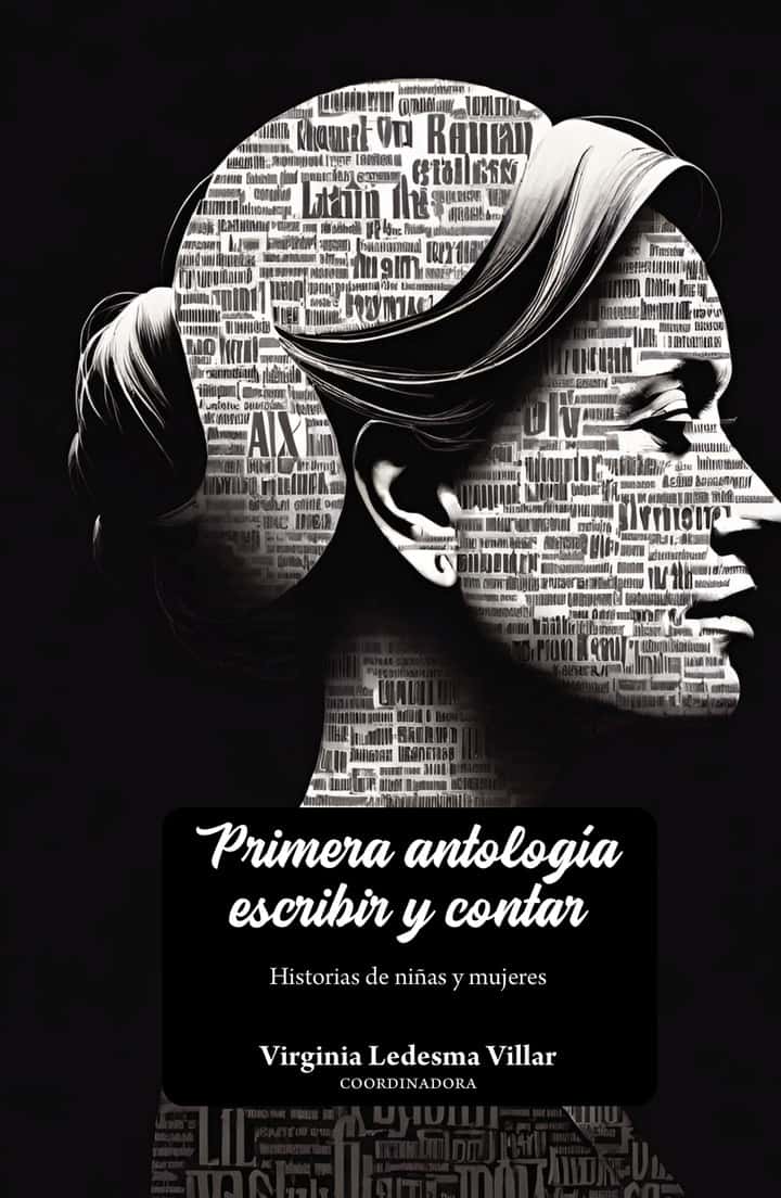 Primera antología escribir y contar: Historias de niñas y mujeres
